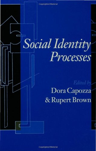 Social Identity Processes Trends in Theory and Research [Paperback]