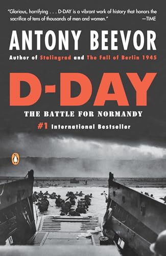 D-Day The Battle for Normandy [Paperback]
