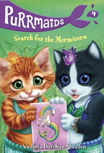Purrmaids 4 Search for the Mermicorn [Paperback]