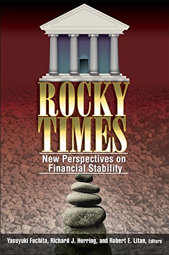 Rocky Times New Perspectives on Financial Stability [Paperback]