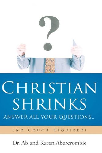 Christian Shrinks Answer All Your Questi [Hardcover]