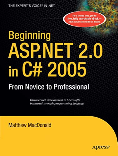 Beginning ASP.NET 2.0 in C 2005 From Novice to Professional [Paperback]