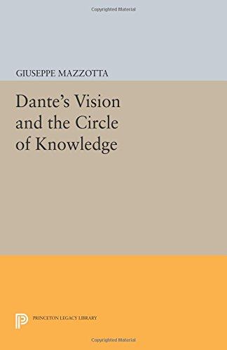 Dante's Vision and the Circle of Knowledge [Paperback]
