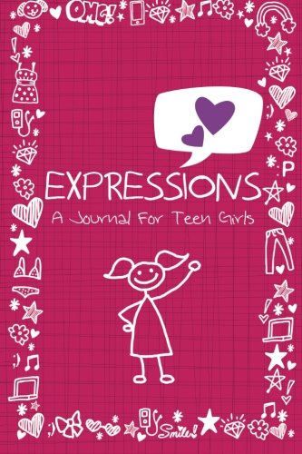 Expressions A Journal For Teen Girls [Paperback]