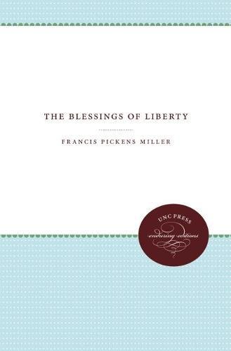 The Blessings Of Liberty [Paperback]