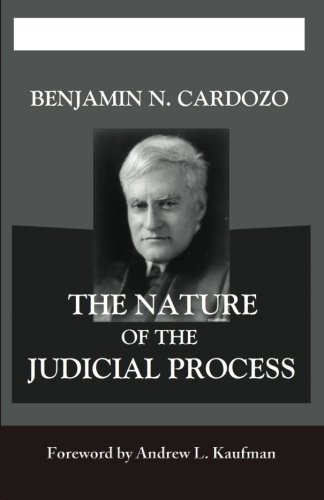 The Nature Of The Judicial Process [Paperback]