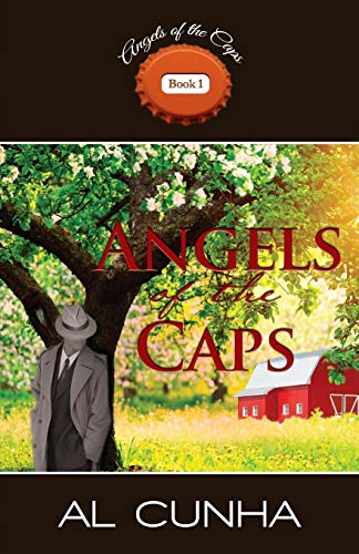 Angels Of The Caps Book 1 In The Series, Angels Of The Caps [Paperback]