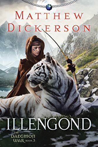 Illengond The Daegmon War Book 3 [Paperback]