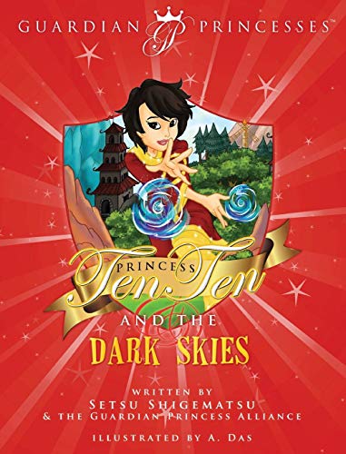 Princess Ten Ten & The Dark Skies [Hardcover]