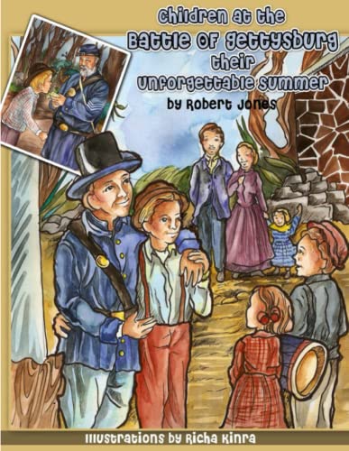 Children at the Battle of Gettysburg - Their Unforgettable Summer [Paperback]