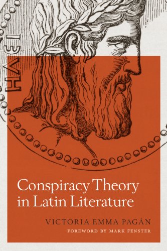 Conspiracy Theory in Latin Literature [Paperback]