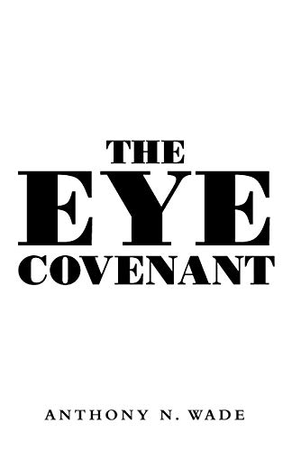 The Eye Covenant [Paperback]