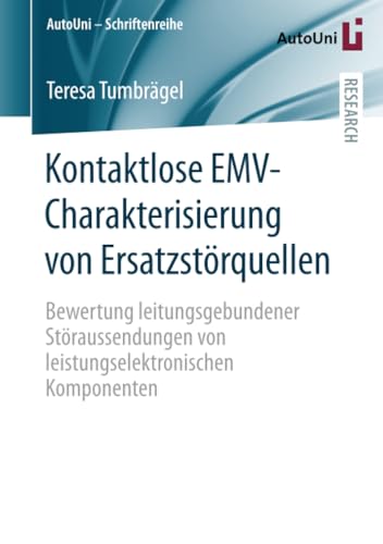 Kontaktlose EMV-Charakterisierung von Ersatzstrquellen Bewertung leitungsgebun [Paperback]