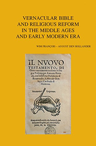 Vernacular Bible and Religious Reform in the Middle Ages and Early Modern Era [Paperback]