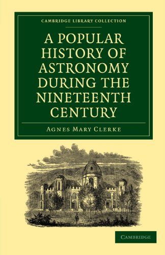 A Popular History of Astronomy During the Nin
