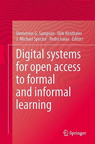 Digital Systems for Open Access to Formal and Informal Learning [Hardcover]