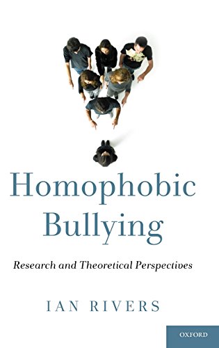 Homophobic Bullying Research and Theoretical Perspectives [Hardcover]