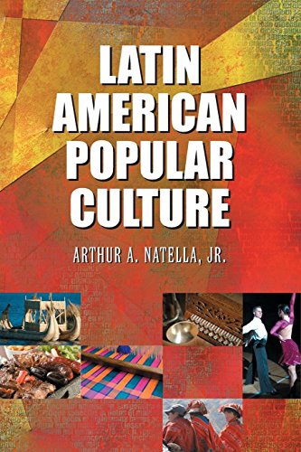 Latin American Popular Culture [Paperback]