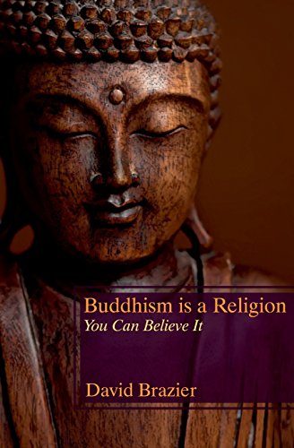 Buddhism Is A Religion You Can Believe It [Paperback]