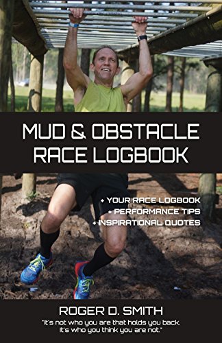 Mud And Obstacle Race Logbook [Paperback]