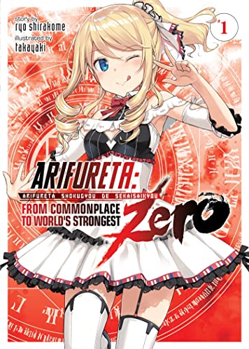 Arifureta From Commonplace to World's Strongest ZERO (Light Novel) Vol. 1 [Paperback]