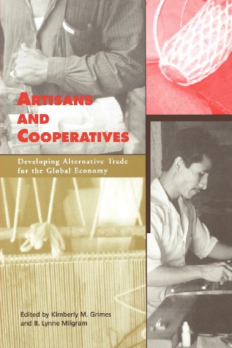 Artisans and Cooperatives Developing Alternative Trade for the Global Economy [Paperback]