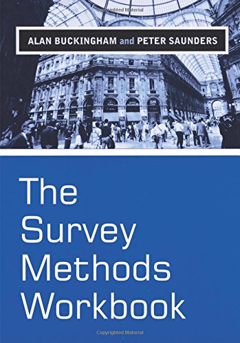 The Survey Methods Workbook From Design to Analysis [Paperback]