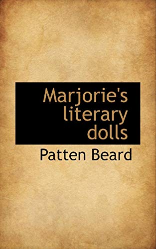 Marjorie's Literary Dolls [Paperback]