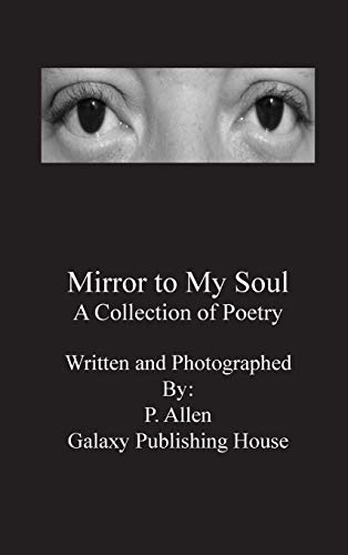 Mirror To My Soul [Hardcover]