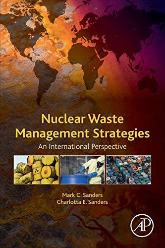 Nuclear Waste Management Strategies An International Perspective [Paperback]