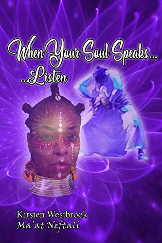When Your Soul Speaks... Listen [Paperback]