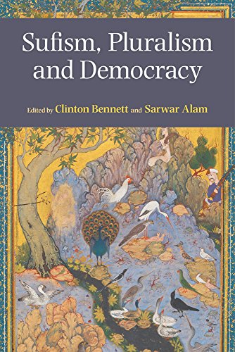 Sufism, Pluralism and Democracy [Paperback]