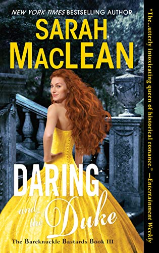 Daring and the Duke The Bareknuckle Bastards Book III [Paperback]