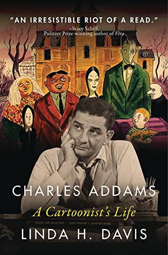 Charles Addams A Cartoonist's Life [Hardcover]