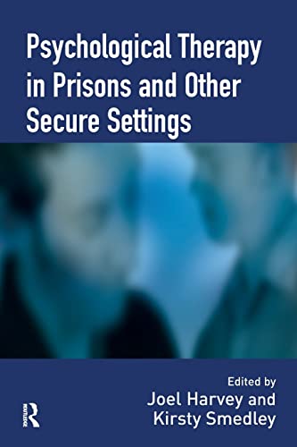 Psychological Therapy in Prisons and Other Settings [Paperback]