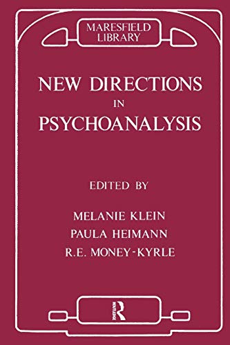 New Directions in Psychoanalysis The Significance of Infant Conflict in the Pat [Paperback]