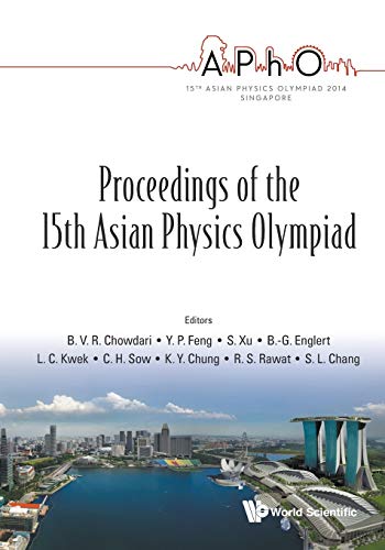 Proceedings Of The 15th Asian Physics Olympiad 15th Asian Physics Olympiad Nat [Paperback]