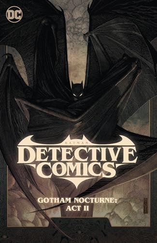 Batman Detective Comics Vol. 3 Gotham Nocturne Act II [Hardcover]
