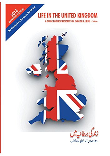 Life In The United Kingdom A Guide For New Residents (in English And Urdu) [Paperback]