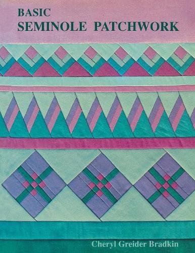 Basic Seminole Patchwork [Paperback]