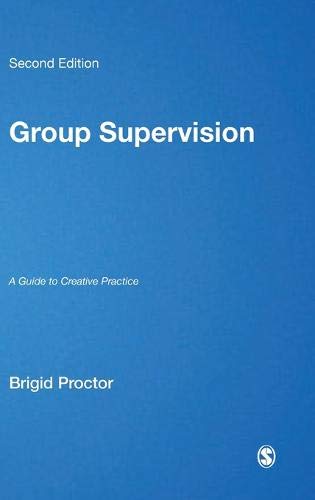 Group Supervision A Guide to Creative Practice [Hardcover]