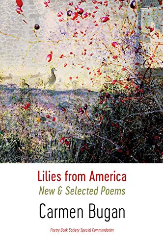 Lilies from America New &amp Selected Poems [Paperback]