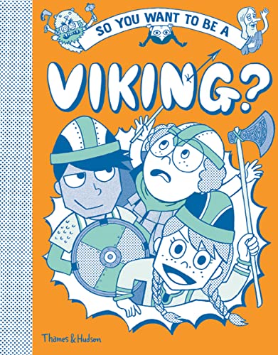 So You Want to be a Viking [Hardcover]