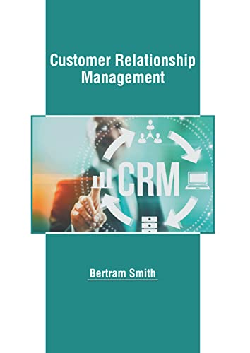 Customer Relationship Management
