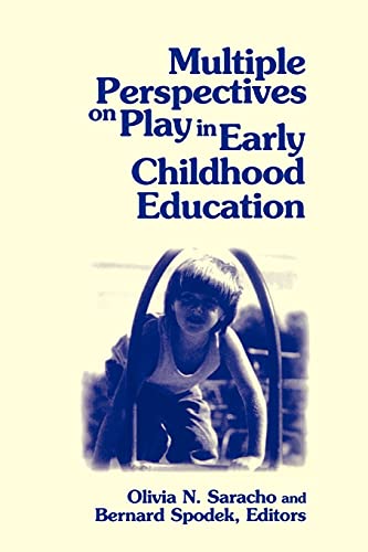 Multiple Perspectives On Play In Early Childhood Education (suny Series, Early C [Paperback]