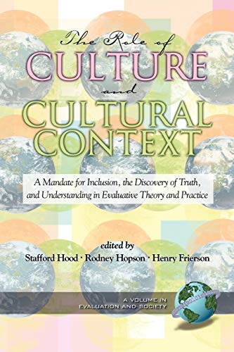 Role of Culture and Cultural Context  A Mandate for Inclusion, the Discovery of [Paperback]
