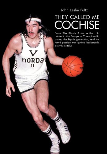 They Called Me Cochise From The Rhody Rams To The L.A. Lakers To The European C [Hardcover]