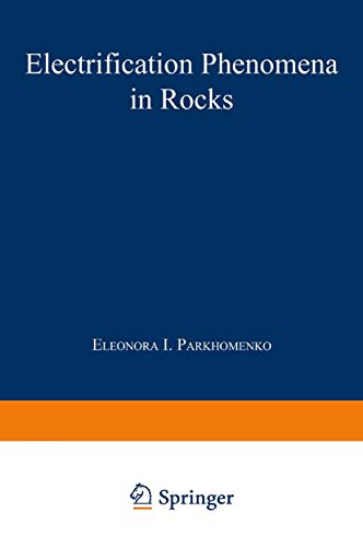 Electrification Phenomena in Rocks [Paperback]