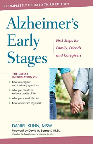 Alzheimer's Early Stages First Steps for Family, Friends, and Caregivers [Hardcover]