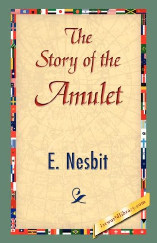 The Story Of The Amulet [Hardcover]